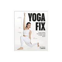 Dorling Kindersley Ltd Yoga Fix (häftad, eng)