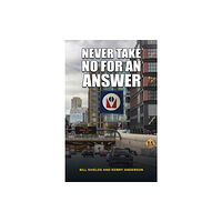 Austin Macauley Publishers LLC Never Take No for an Answer (häftad, eng)
