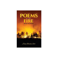 Austin Macauley Publishers LLC Poems of the Fire (häftad, eng)