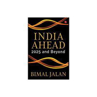 Rupa Publications India Pvt. Ltd Buy India Ahead (inbunden, eng)