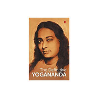 Rupa Publications India Pvt. Ltd The Definitive Yogananda (häftad, eng)