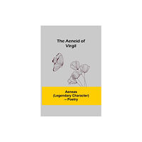 Alpha Editions The Aeneid Of Virgil (häftad, eng)