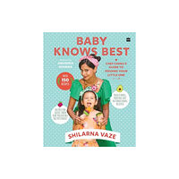 HarperCollins Publishers India Baby Knows Best (inbunden, eng)