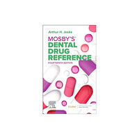 Elsevier Health Sciences Mosby's Dental Drug Reference (häftad, eng)
