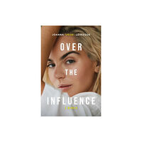 Pan Macmillan Over the Influence (häftad, eng)