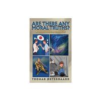 Austin Macauley Publishers Are There Any Moral Truths? (häftad, eng)