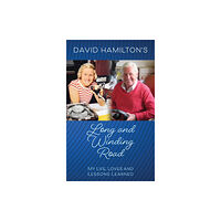 Austin Macauley Publishers David Hamilton's Long and Winding Road (häftad, eng)