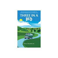 Austin Macauley Publishers Three in a Bed (häftad, eng)