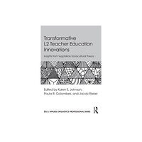 Taylor & francis ltd Transformative L2 Teacher Education Innovations (häftad, eng)