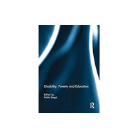 Taylor & francis ltd Disability, Poverty and Education (häftad, eng)