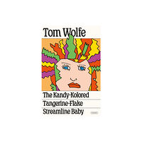 St Martins Pr The Kandy-Kolored Tangerine-Flake Streamline Baby (häftad, eng)