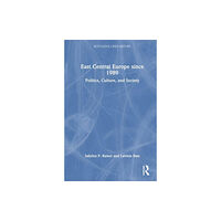 Taylor & francis ltd East Central Europe since 1989 (häftad, eng)