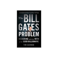 Henry Holt and Co. The Bill Gates Problem (häftad, eng)