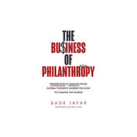 HarperCollins Publishers The Business of Philanthropy (häftad, eng)