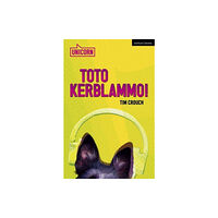 Bloomsbury Publishing PLC Toto Kerblammo! (häftad, eng)