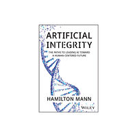 John Wiley & Sons Inc Artificial Integrity (inbunden, eng)