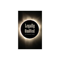 Austin Macauley Publishers Legally Omitted (häftad, eng)