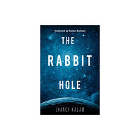Austin Macauley Publishers The Rabbit Hole (häftad, eng)