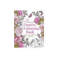 Arcturus publishing ltd The Enchanting Flowers Colouring Book (häftad, eng)