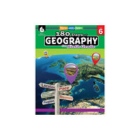Shell Educational Publishing 180 Days™: Geography for Sixth Grade (häftad, eng)