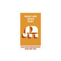 Bristol University Press What Are Zoos For? (häftad, eng)