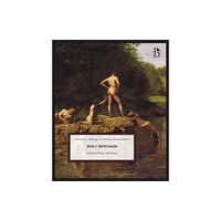 Broadview Press Ltd Walt Whitman: Selected Poetry and Prose (häftad, eng)