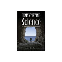 Austin Macauley Publishers LLC Demystifying Science (häftad, eng)