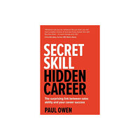 Rethink Press Secret Skill, Hidden Career (häftad, eng)
