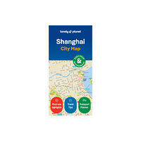 Lonely Planet Global Limited Lonely Planet Shanghai City Map