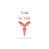 Olympia Publishers Truth be Told (häftad, eng)