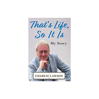 New Generation Publishing That's Life, So It Is (inbunden, eng)