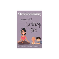 Olympia Publishers Stepmomming (häftad, eng)