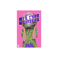 Renard Press Ltd All that Glitters (häftad, eng)