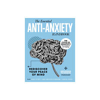 Future Publishing Limited The Anti-Anxiety Handbook (inbunden, eng)