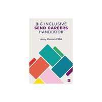 Trotman Indigo Publishing Limited Big Inclusive SEND Careers Handbook (häftad, eng)