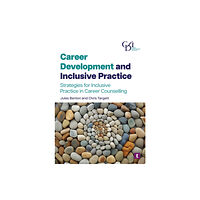 Trotman Indigo Publishing Limited Career Development and Inclusive Practice (häftad, eng)