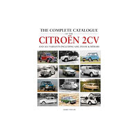 Herridge & Sons Ltd The Complete Catalogue of the Citroen 2CV and all variants including AMI, Dyane & Mehari (inbunden, eng)