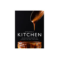 Meze Publishing Peter Sidwell's Kitchen (inbunden, eng)