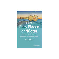 Springer International Publishing AG Five Easy Pieces on Water (inbunden, eng)