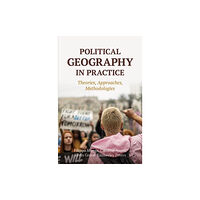 Springer International Publishing AG Political Geography in Practice (häftad, eng)