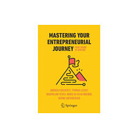 Springer International Publishing AG Mastering Your Entrepreneurial Journey (häftad, eng)