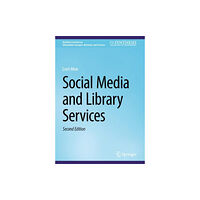 Springer International Publishing AG Social Media and Library Services (häftad, eng)
