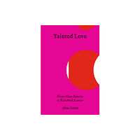 Sternberg Press Tainted Love (häftad, eng)