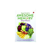 Rupa Publications India Pvt. Ltd Super Foods for Awesome Memory (häftad, eng)