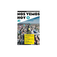 Difusion Centro de Publicacion y Publicaciones de  Nos vemos hoy 1 - Edicion hibrida - Edicion inglesa - Libro del estudiante. A1 (häftad, spa)