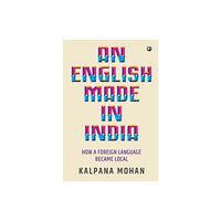 Rupa Publications India Pvt. Ltd An English Made in India (häftad, eng)