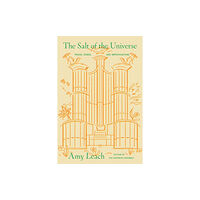 Farrar Straus & Giroux The Salt of the Universe (inbunden, eng)
