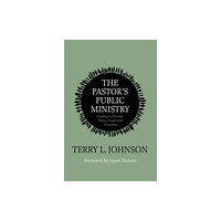 Christian Focus Publications Ltd The Pastor's Public Ministry (häftad, eng)