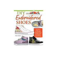 Fox Chapel Publishing DIY Embroidered Shoes (häftad, eng)