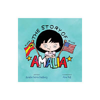 Amalia Garcia Kastberg The Story of Amalia (häftad, eng)